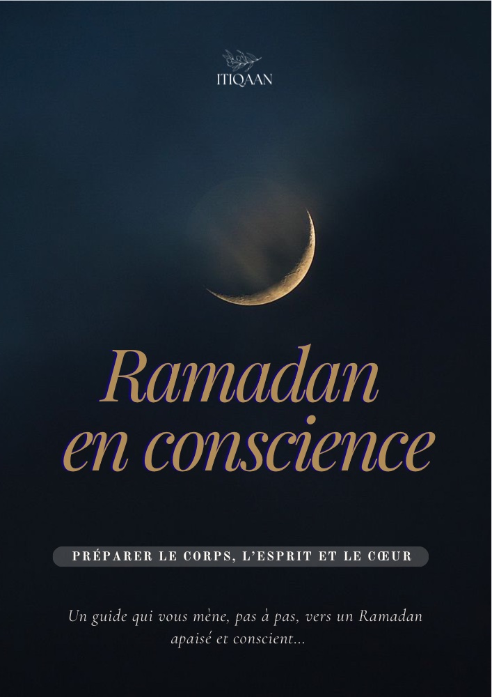 Un Ramadan en conscience